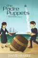 The Padre Puppets by David Harry 9780996365079
