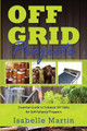 Off-Grid Projects: Essential Guide to Enhance DIY Skills for Self-Reliance Preppers by Isabelle Martin 9781088243862