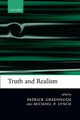 Truth and Realism by Patrick Greenough