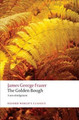 The Golden Bough: A Study in Magic and Religion by Sir James George Frazer
