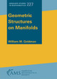 Geometric Structures on Manifolds by William M. Goldman 9781470471989