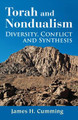 Torah and Nondualism: Diversity, Conflict and Synthesis by James H. Cumming 9780892541874