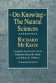 On Knowing: Natural Sciences by Richard McKeon