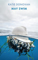 May Swim by Katie Donovan 9781780376868