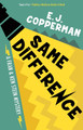Same Difference by E.J. Copperman 9781448312030