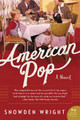 American Pop by Snowden Wright 9780062697752