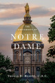 The University of Notre Dame: A History by Thomas E Blantz 9780268108212
