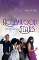 Nollywood Stars: Media and Migration in West Africa and the Diaspora by Noah A. Tsika