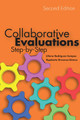 Collaborative Evaluations: Step-by-Step, Second Edition by Liliana Rodriguez-Campos 9780804778091