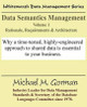 Data Semantics Management, Volume 1, Rationale, Requirements, and Architecture by Michael M Gorman 9780978996840