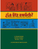 ?La utz awach?: Introduction to Kaqchikel Maya Language by R. McKenna Brown
