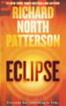 Eclipse: A Thriller by Richard North Patterson 9781250099952