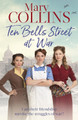 Ten Bells Street at War by Mary Collins, OSB