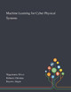 Machine Learning for Cyber Physical Systems by Oliver Niggemann 9781013270789