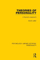 Theories of Personality: A Systems Approach by David Lester