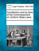 Constitution and By-Laws of the Commissioners on Uniform State Laws. by Multiple Contributors 9781241017477