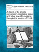 A Digest of the Private Corporation, Negotiable Paper and Labor Laws of Louisiana Through the Session of 1914. by Multiple Contributors 9781241121259