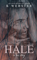 Hale by K Webster 9781088222676