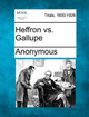 Heffron vs. Gallupe by Anonymous 9781275484801