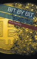 Bit By Bit by Hanley 9781393243540