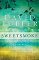 Sweetsmoke by David Fuller 9781401310059
