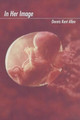 In Her Image by Dennis Jackson 9781410721488
