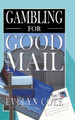 Gambling for Good Mail by Evelyn Cole 9781419691096