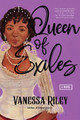 Queen of Exiles: A Novel of a True Black Regency Queen by Vanessa Riley 9780063271005