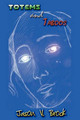 Totems and Taboos by Jason V Brock 9781419610516