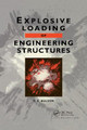 Explosive Loading of Engineering Structures P.S. Bulson 9780367866341