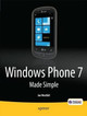 Windows Phone 7 Made Simple by Martin Trautschold 9781430233121
