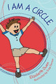 I Am A Circle by Suzie Duroux 9781439240878