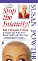 Stop the Insanity by Susan Powter 9781451607567