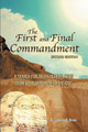 The First and Final Commandment by Laurence B Brown 9781451562521