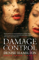 Damage Control by Denise Hamilton 9781451686326
