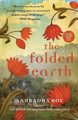 The Folded Earth by Anuradha Roy 9781451633337