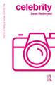 Celebrity Sean Redmond (Deakin University, Australia) 9780415527446