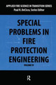 Special Problems in Fire Protection Engineering by Paul R. DeCicco