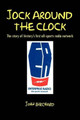 Jock Around the Clock by John Birchard 9781456822590