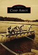 Camp Abbot by Tor Hanson 9781467128612