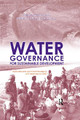 Water Governance for Sustainable Development: Approaches and Lessons from Developing and Transitional Countries by Stefano Farolfi