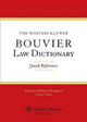 The Wolters Kluwer Bouvier Law Dictionary: Quick Reference by Sheppard 9781454818366
