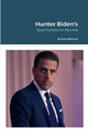 Hunter Biden's Qualifications for Burisma by Denise Boland 9781458309068