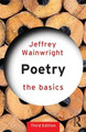 Poetry: The Basics Jeffrey Wainwright 9781138823365