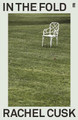 In the Fold by Rachel Cusk