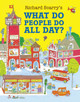What Do People Do All Day? by Richard Scarry 9780008665371