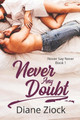 Never Any Doubt by Diane Ziock 9781487425012