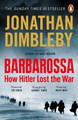 Barbarossa: How Hitler Lost the War by Jonathan Dimbleby