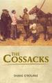 The Cossacks by Shane O'Rourke