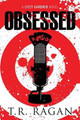 Obsessed T.R. Ragan 9781477824153